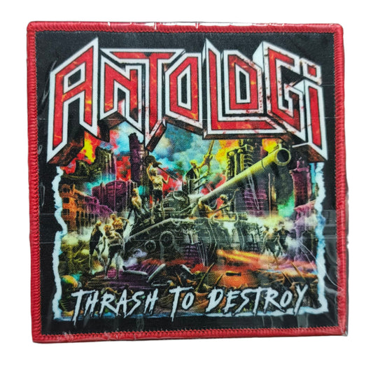 ANTOLOGI - Thrash to destroy patch