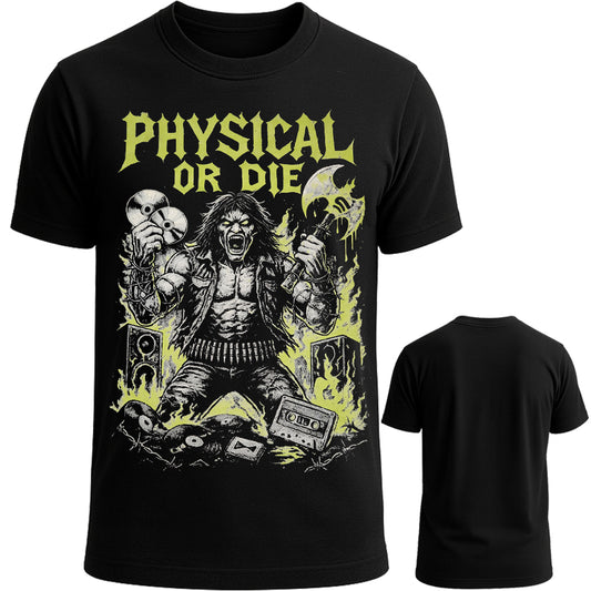 [PRE-ORDER] Physical or Die Tee